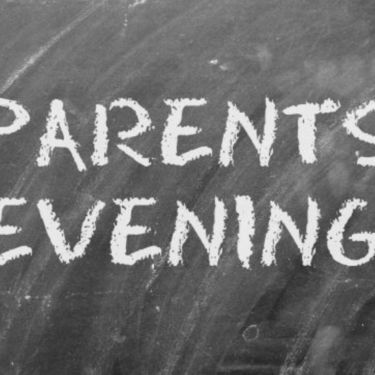 Parents' Evening.